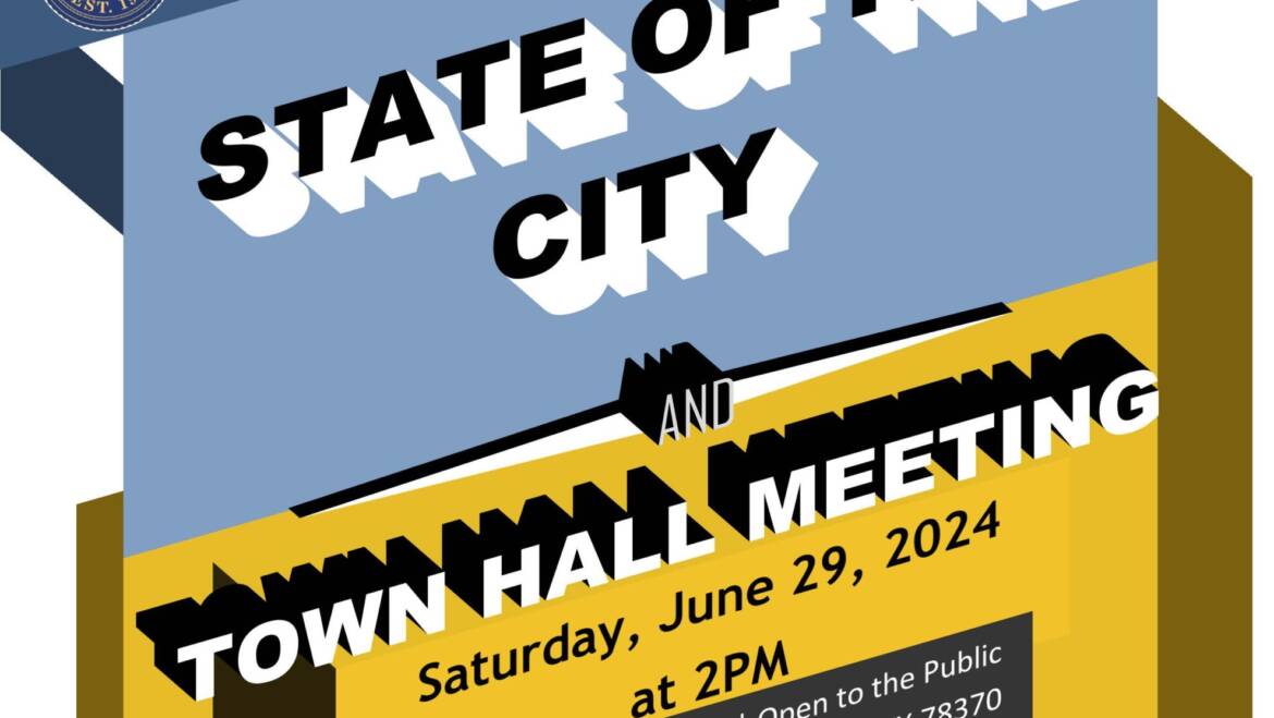 STATE OF THE CITY AND TOWN HALL MEETING OF THE CITY COUNCIL OF THE CITY OF ODEM, TEXAS