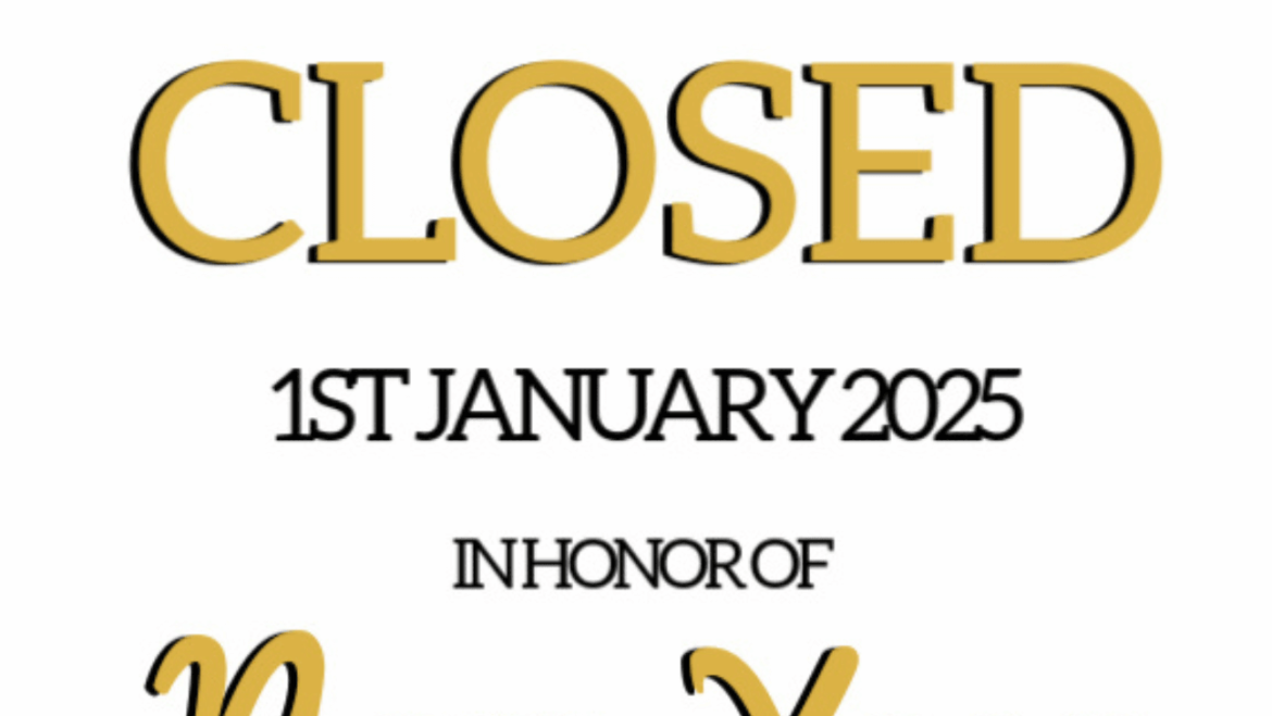 Office Closure – New Years Day – Jan. 1st, 2025